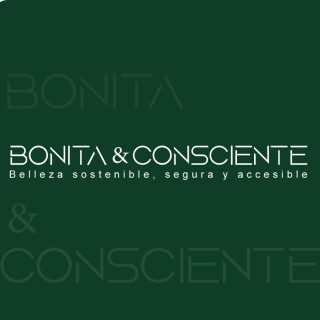 BONITA & CONSCIENTE
